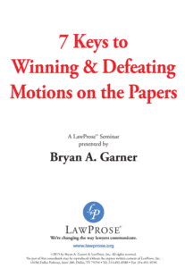 7 Keys to Winning & Defeating Motions on the Papers - Public Seminars
