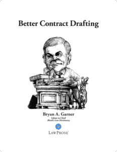 Better Contract Drafting - Self-Paced Online Seminars - LawProse