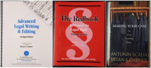 Advanced Legal Writing & Editing, The Redbook Seminar, and Making Your Case