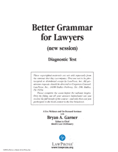 Better Grammar for Lawyers: Part Four