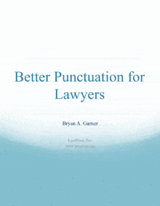 Better Punctuation for Lawyers