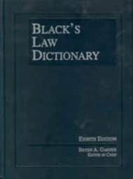 Black’s Law Dictionary, unabridged 8th edition, 2004