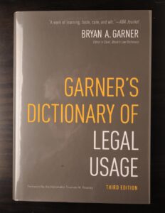 Garner's Dictionary of Legal Usage, 3rd edition, 2011