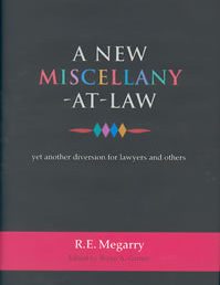 A New Miscellany–at–Law: Yet Another Diversion for Lawyers and Others