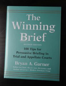 100 Tips for Persuasive Briefing in Trial and Appellate Courts Tips
